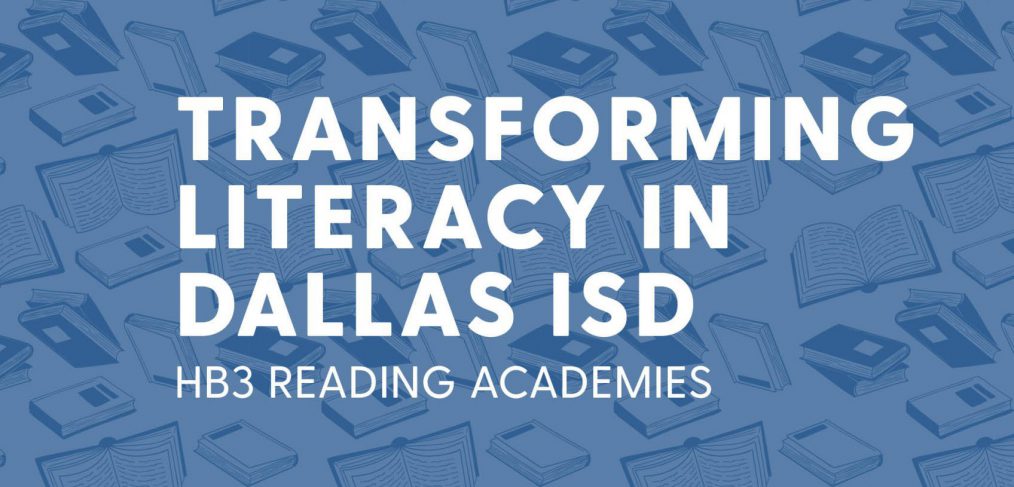 Hb3 Reading Academies Are Here Dallas Isd Staff News