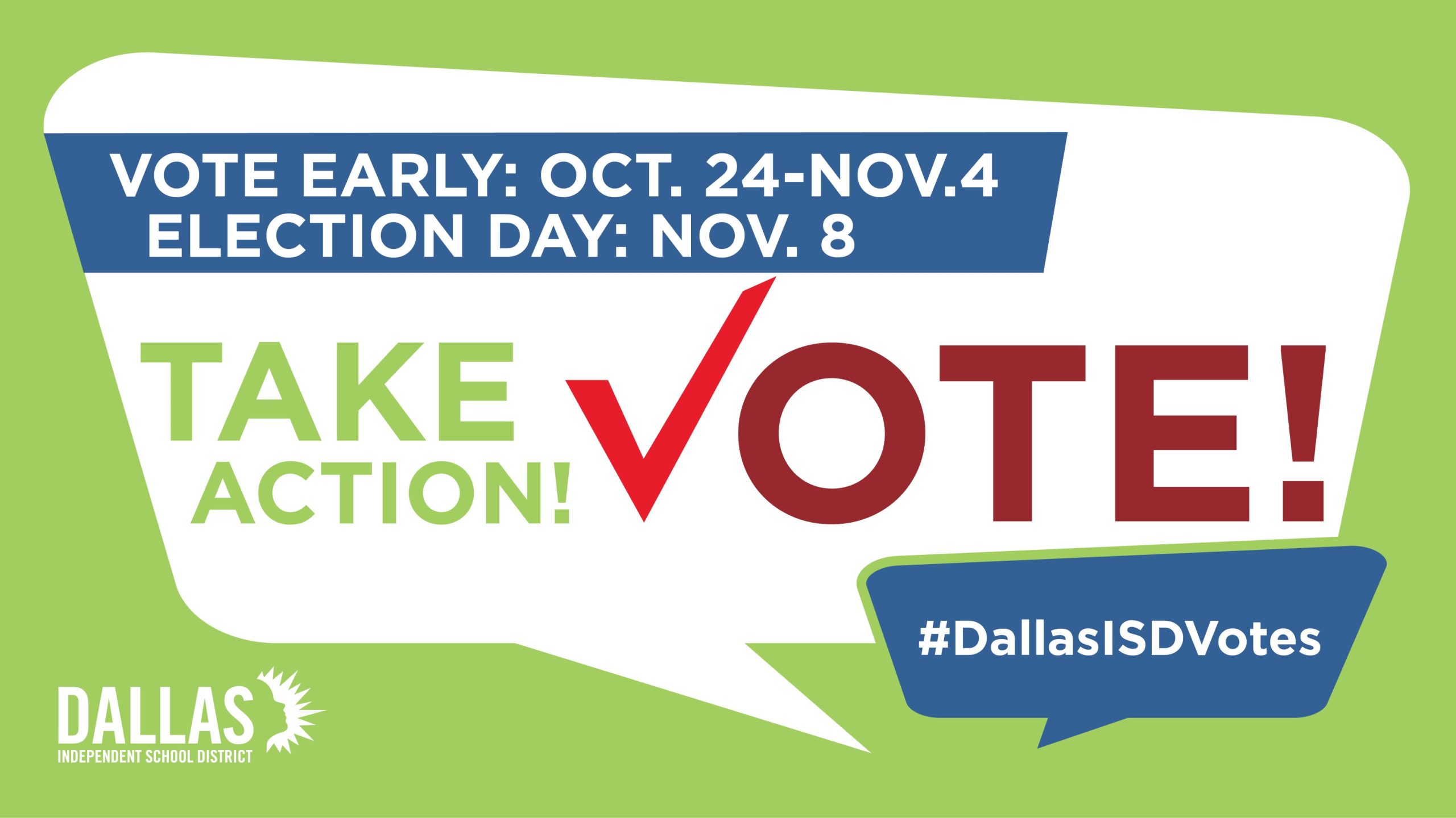 Avoid the rush by voting early Dallas ISD Staff News